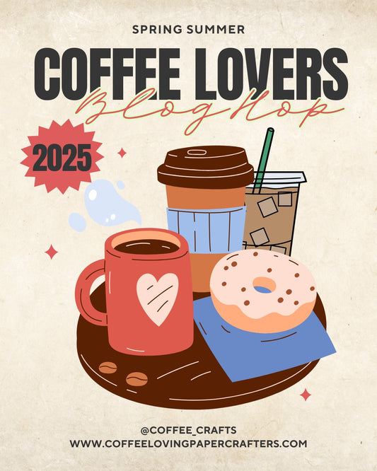 COFFEE LOVERS BLOG HOP!