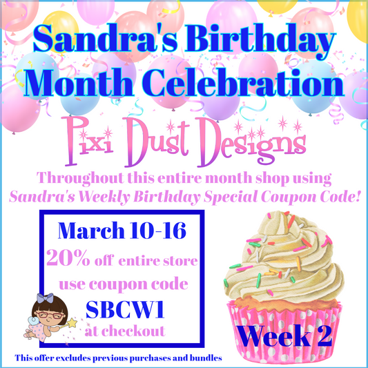 Birthday Celebration Week 2!