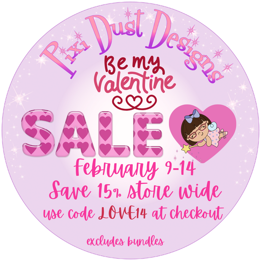 Store Wide SALE!  February 9-14!