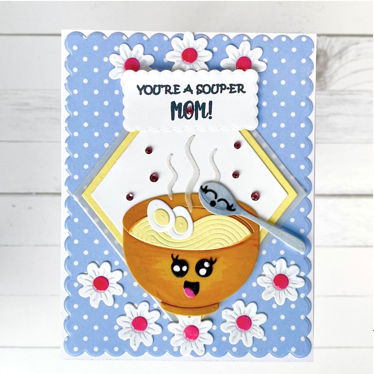 Soup-er MOM Die