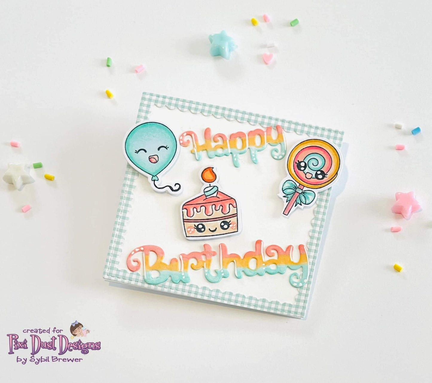 It's Your Birthday stamp and Pixi Cuts Die Bundle